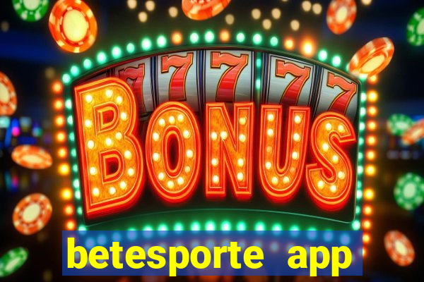 betesporte app download apk